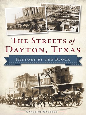 cover image of The Streets of Dayton, Texas